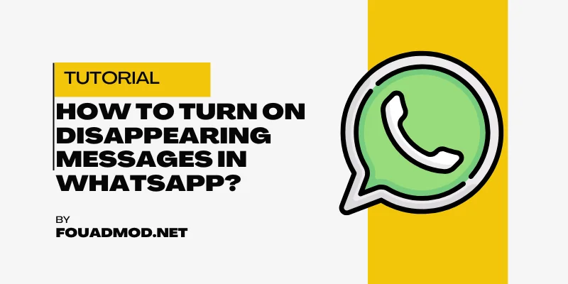 How to Turn On Disappearing Messages in WhatsApp